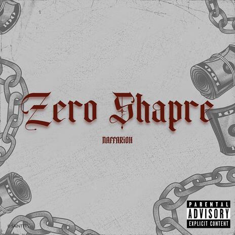 Zero Shapre | Boomplay Music