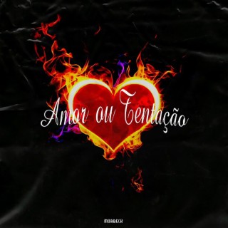 Amor ou Tentação