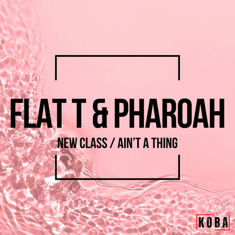 Ain't A Thing ft. Pharoah | Boomplay Music