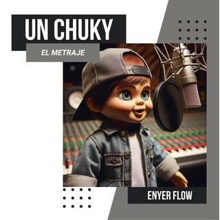 UN CHUKY