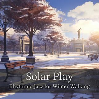 Rhythmic Jazz for Winter Walking