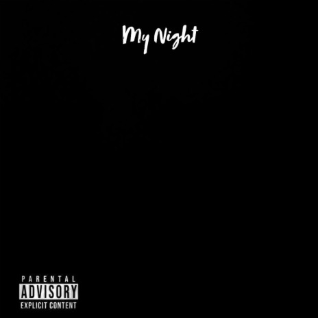 My Night | Boomplay Music