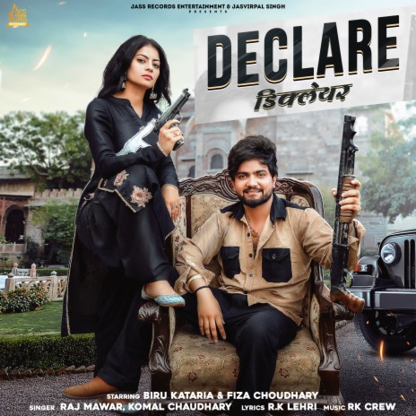 Declare ft. Komal Choudhary & Biru Kataria,Fiza Choudhary | Boomplay Music