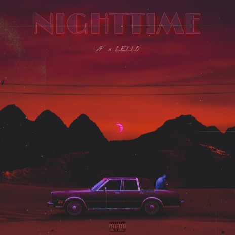 Nighttime ft. LELLO | Boomplay Music