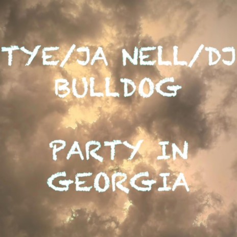 PARTY IN GEORGIA | Boomplay Music