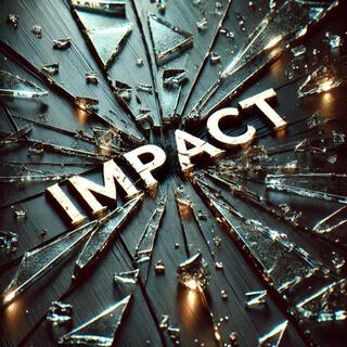 Impact