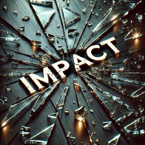 Impact | Boomplay Music