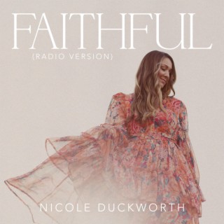 Faithful (Radio Edit) lyrics | Boomplay Music