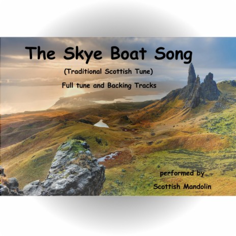 The Skye Boat Song with Mandolin and Backing Track (110bpm)