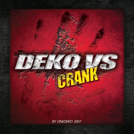 Deko VS Crank | Boomplay Music