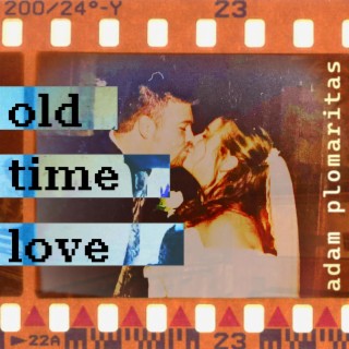 Old Time Love lyrics | Boomplay Music