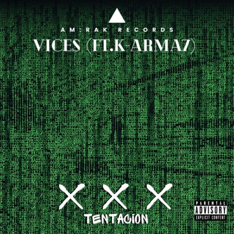 VICES ft. K-ARMA7 | Boomplay Music