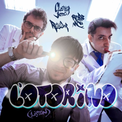 L'Otorino (Listen) ft. Clever Joe & Reyzor