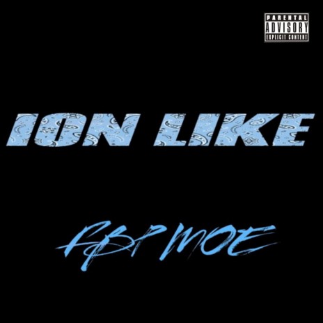 Ion Like | Boomplay Music