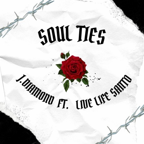 Soul Ties ft. Live Life Santo | Boomplay Music