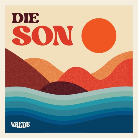 Die Son | Boomplay Music