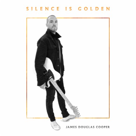 Silence Is Golden