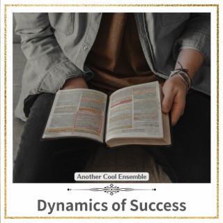 Dynamics of Success