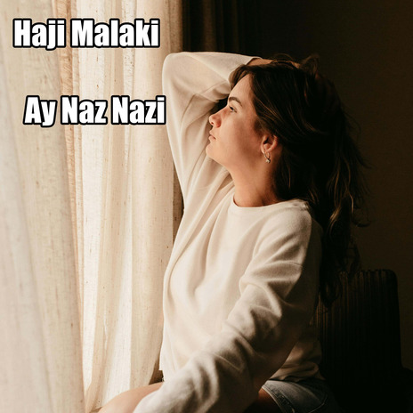 Ay Naz Nazi | Boomplay Music