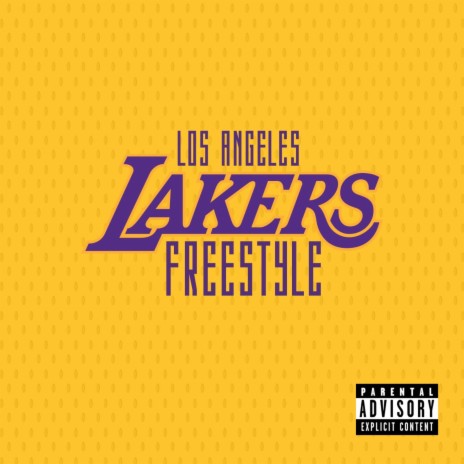 L.A Lakers Freestyle | Boomplay Music