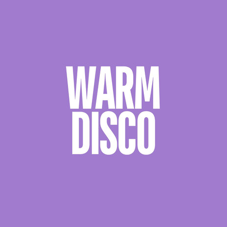 Warm Disco | Boomplay Music