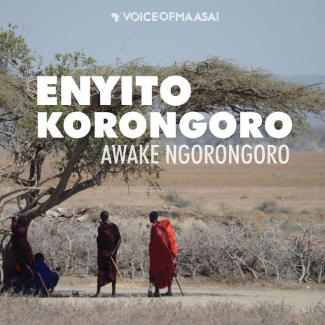Enyito Korongoro ft. Nemaa Koshuma