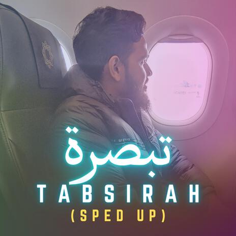 Tabsirah Sped Up | Boomplay Music