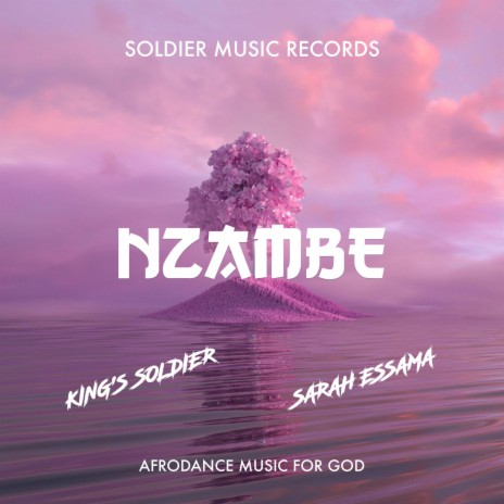Nzambe Afrodance ft. Sarah Essama | Boomplay Music