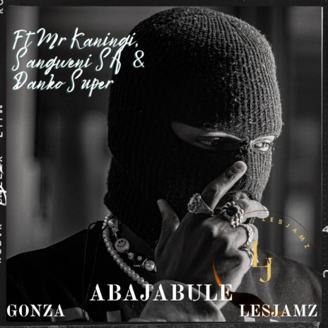 Abajabule (feat. Mr kaningi, Sangweni SA & DANKO_SUPER) | Boomplay Music