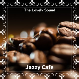 Jazzy Cafe