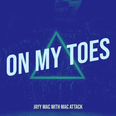 On My Toes | Boomplay Music