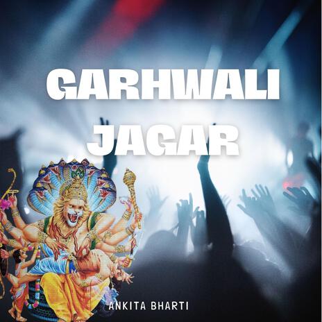 Garhwali Jagar (Requested Version)