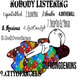 Nobody Listening