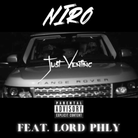 Just Venting ft. Lord Phly | Boomplay Music