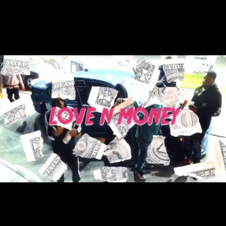 Love N Money | Boomplay Music