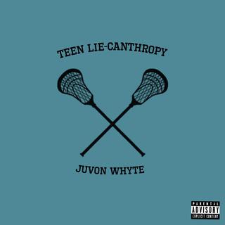 Teen Lie-canthropy