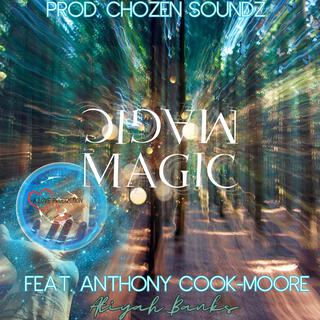 Magic ft. Joshua Sanders & Anthony Cook-Moore lyrics | Boomplay Music