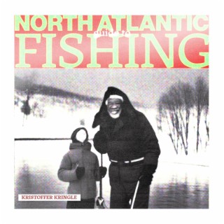 The North Atlantic Fishing Guide Vol. 1: A Book Written by Kristoffer Nicholas Kringle