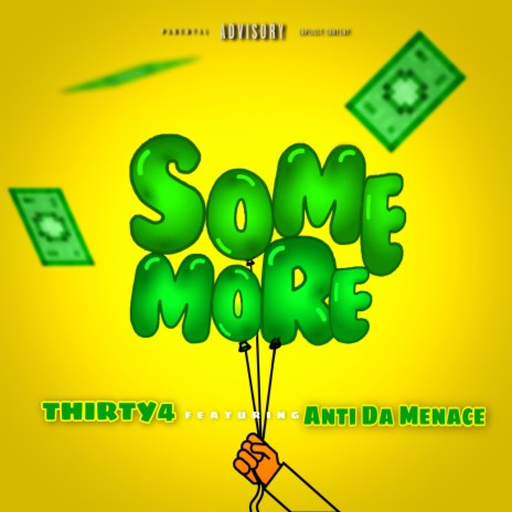 Some More ft. Anti Da Menace | Boomplay Music