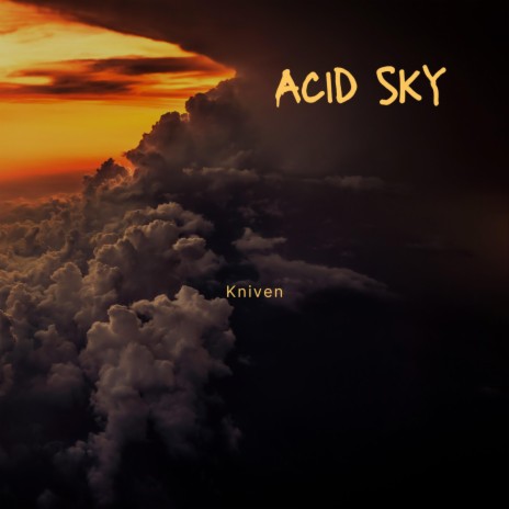 Acid sky
