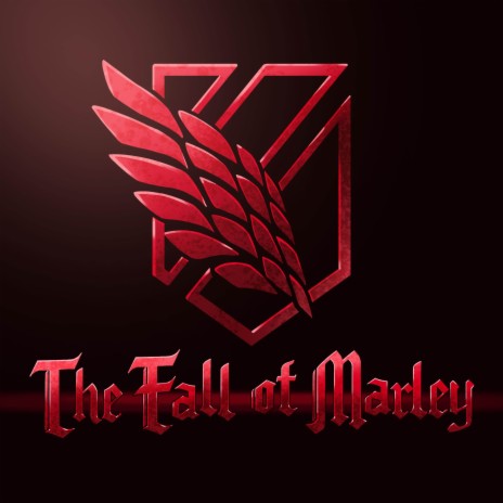 The Fall of Paradis (The Fall of Marley V2) | Boomplay Music