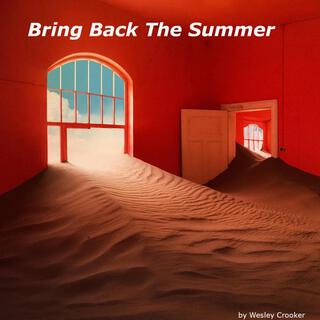 Bring Back The Summer (Special Version)