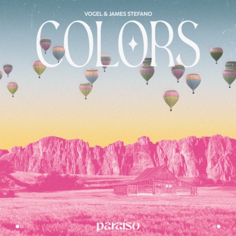 Colors ft. James Stefano | Boomplay Music