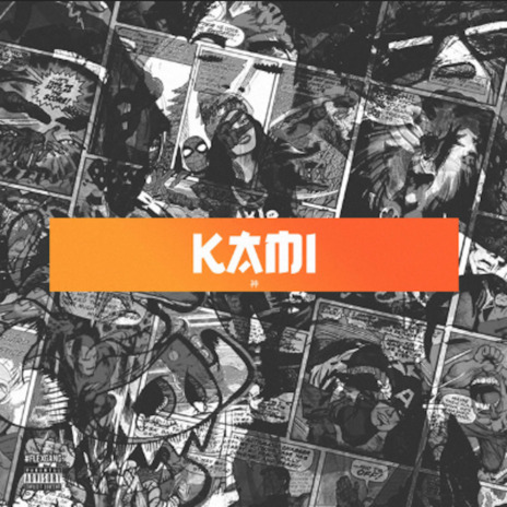 Kami ft. Azide | Boomplay Music