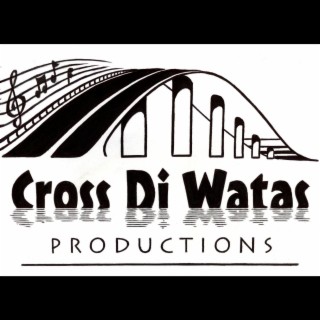 CROSS DI WATAS PRODUCTIONS