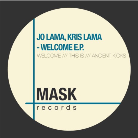 Welcome ft. Kris Lama