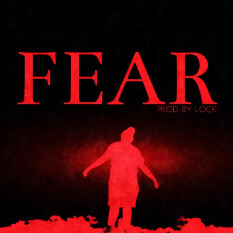 FEAR | Boomplay Music