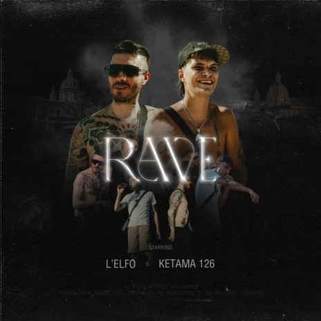 Rave ft. Ketama126 | Boomplay Music