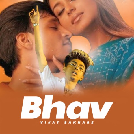 Bhav | Boomplay Music