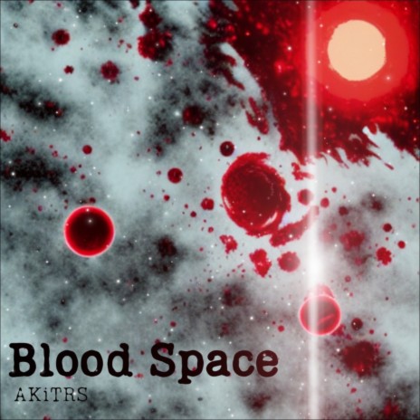 Blood Space | Boomplay Music